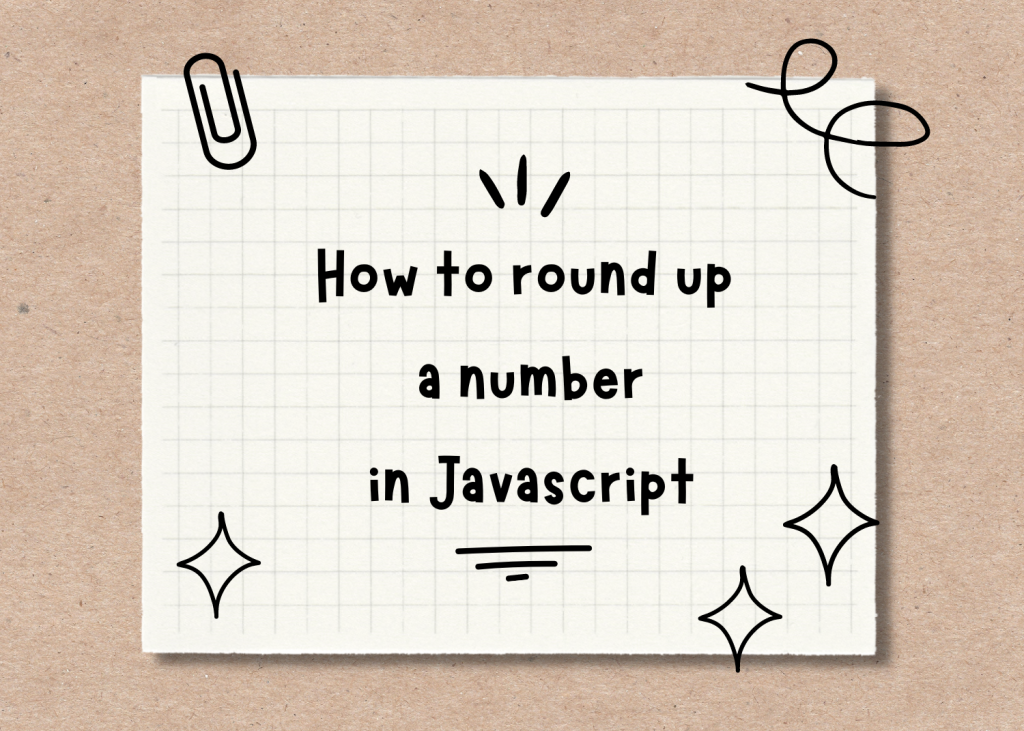 How to round up a number in Javascript