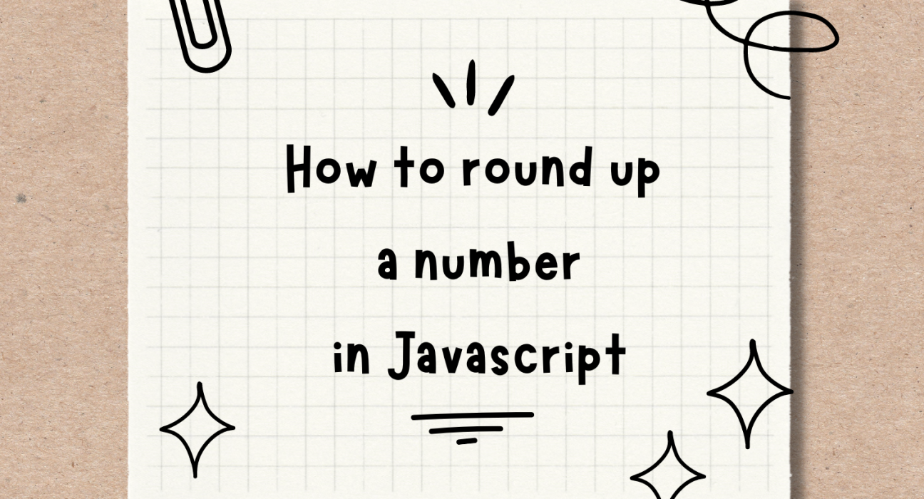 How to round up a number in Javascript