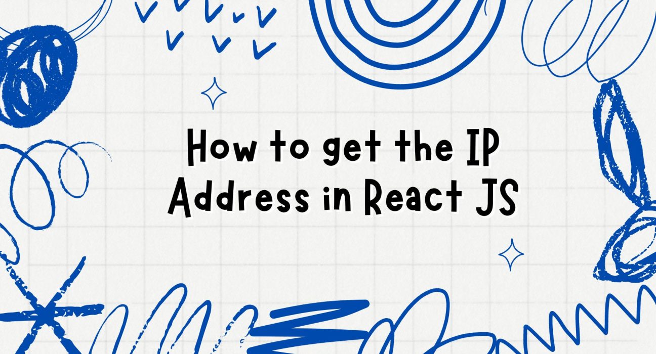 How to get the IP Address in React JS